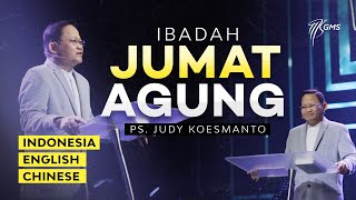 Indonesia | GMS Online Service : Keajaiban Kasih Tuhan - Ps. Judy Koesmanto ( GMS)
