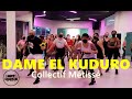 DAME EL KUDURO - (Latina Version) - Collectif Métissé - Zumba l Coreografia l Cia Art Dance