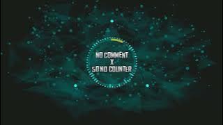 Yuichimako- No Comment X 50 No Counter (Extended Mix)