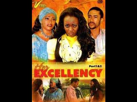 Her Excellency-Nigerian/Ghanaian Movie 2016