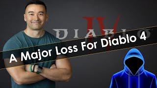 A Major Loss for Diablo 4 & Blizzard