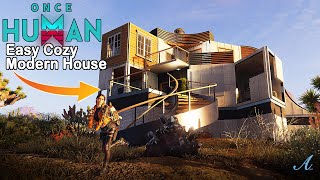 Once Human - Easy Cozy Modern House