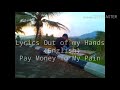 Out of my hands lyrics (English)