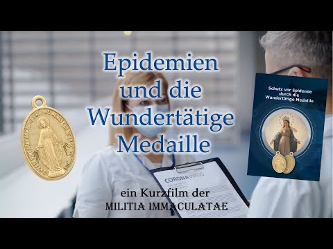 Epidemien und die Wundertätige Medaille