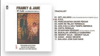 Franky & Jane - Album Siti Julaika | Audio HQ