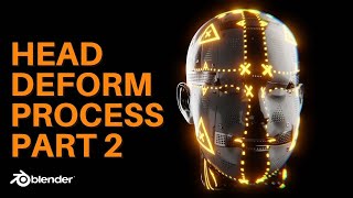BLENDER TASTY TUTORIAL: HEAD DEFORM PROCESS - PART 2