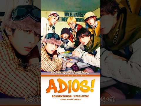 💥𝑩𝑶𝒀𝑵𝑬𝑿𝑻𝑫𝑶𝑶𝑹 #songlyrics #trending #shorts #kpop #<strong>adios</strong> #boynextdoor #viral