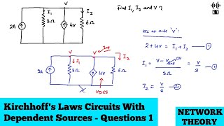 Kirchhoff's Laws | Circuits With Dependent Sources | Questions 1 | Network Theory