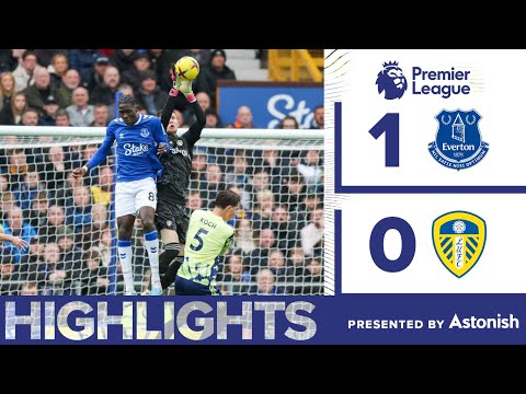 Everton Leeds Goals And Highlights