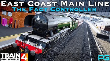 Train Sim World 4 | East Coast Main Line: Peterborough - Doncaster | The Fact Controller Scenario