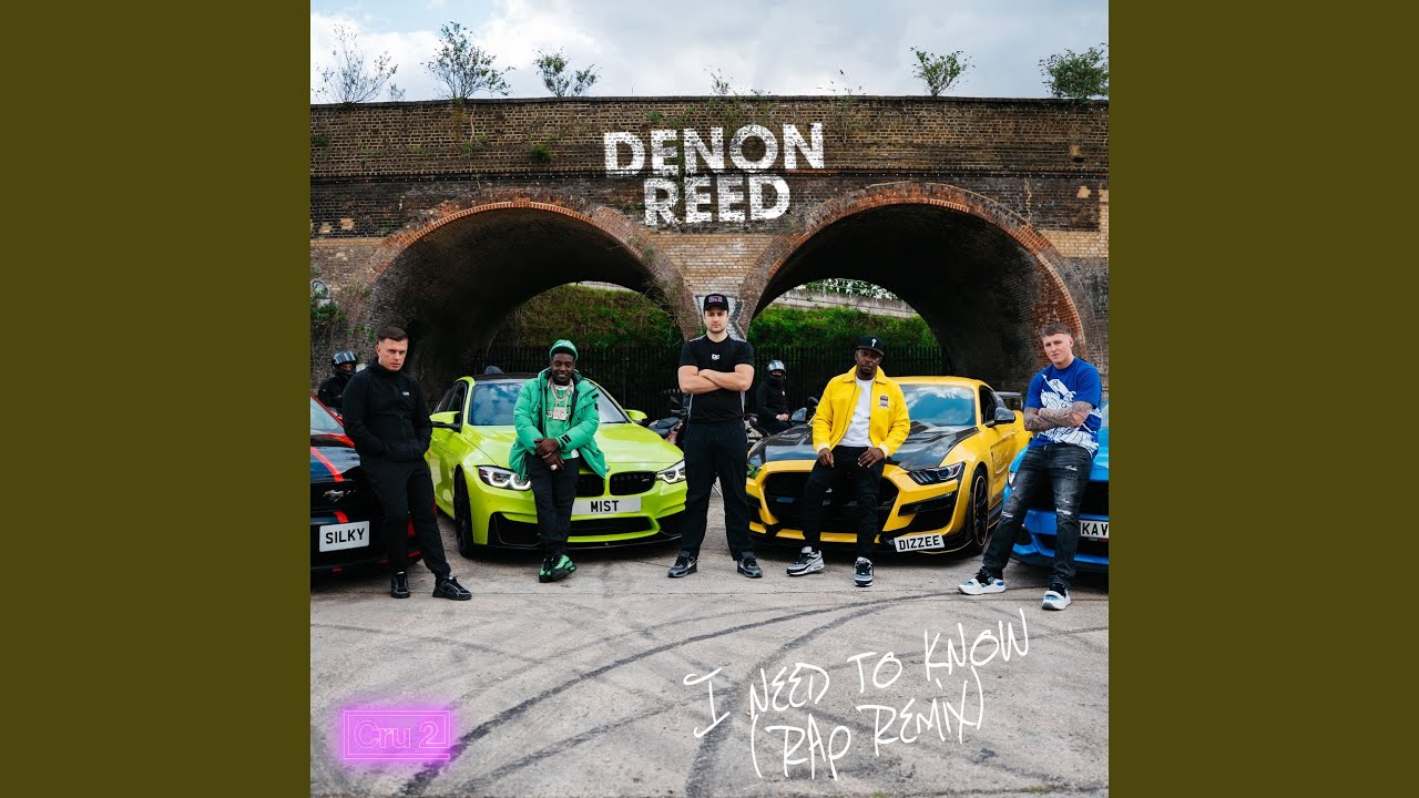I Need to Know - Denon Reed & Cru2: Song Lyrics, Music Videos