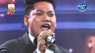 Lady (Shes Gone) ព្រាប សុវត្ថិ ច្រៀង ផ្ទាល់ S Cambodian Idol