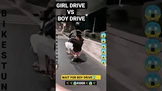 GIRLS DRIVE 😂VS BOY😱 DRIVE😱Short with splendor bike stunt