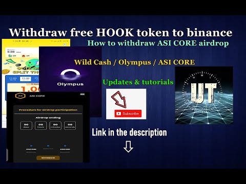 Wildcash u0026 ASI CORE withdrawal | How to withdraw Hook token to binance | Olympus updates