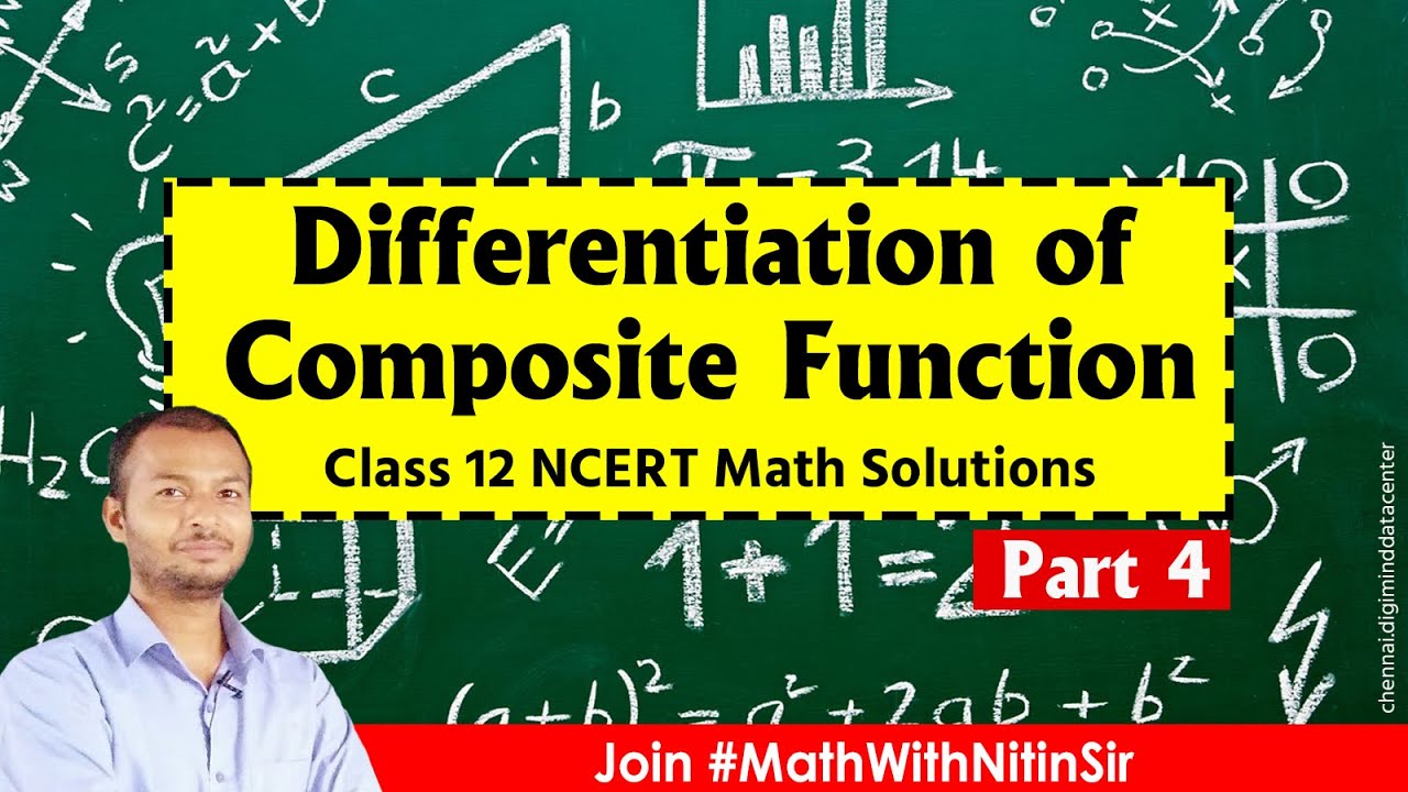 Differentiation of Composite Function Class 12th | NCERT Math | # ...