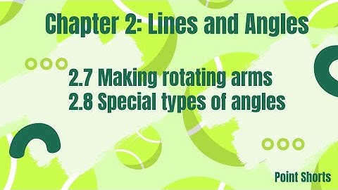 Class 6|CBSE|NCERT|Chapter 2 Maths:Lines and Angles |2.7|2.8