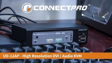 ConnectPRO UD-12AP High Definition VIDEO, USB, AUDIO DVI KVM w/ DDM & Multi-hotkey