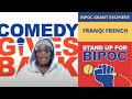 Franqi french grant recipient of comedy gives back bipoc covid19 fund