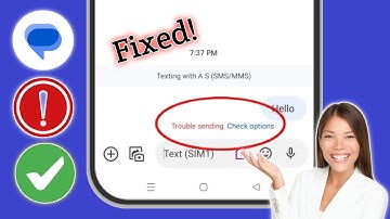 Trouble Sending Check Option Problem | Messages Trouble Sending Problem | Message Not Sending
