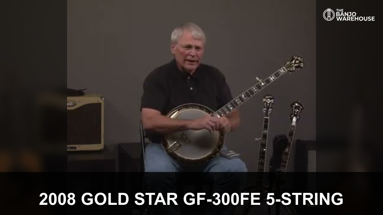 Gold Star Banjos — GF-85, GF-100, GF-100JD | Banjo Warehouse