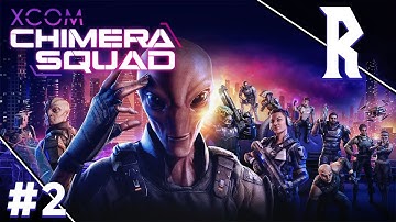 XCOM: Chimera Squad #2
