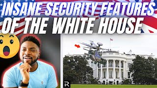 🇬🇧BRIT Reacts To INSANE WHITE HOUSE SECURITY FEATURES!