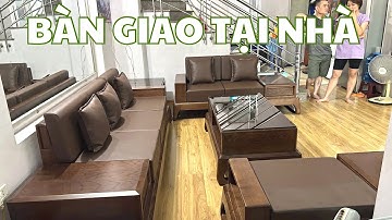 Bàn Giao Bộ Sofa Gỗ Sồi Nga Tại Phòng Khách Nhà Khách Hàng Tại Hà Đông | TRƯỜNG SOFA