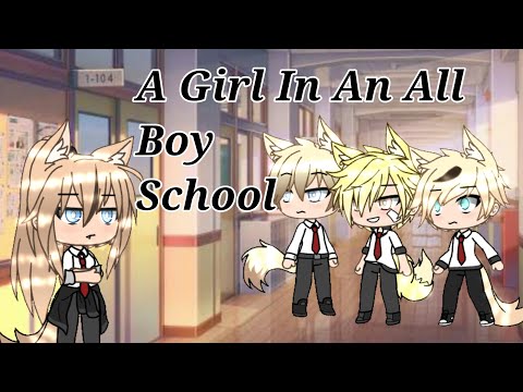 A Girl In An All Boy School |Gacha Life Mini Movie|GLMM| * New intro and outro*(PLS READ DESC)