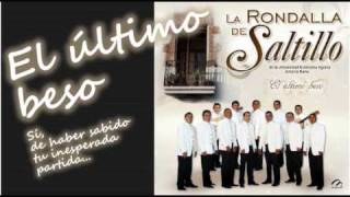 El último beso - La Rondalla de Saltillo de la UAAAN chords