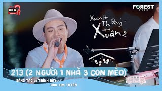 XHTDRLX2 | 213 (2 Người 1 Nhà 3 Con Mèo) - Hứa Kim Tuyền live tại Xuân Hạ Thu Đông, rồi lại Xuân 2