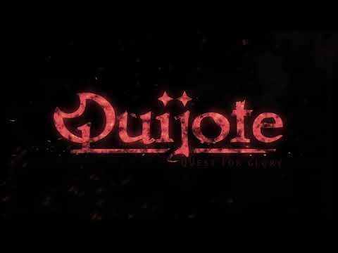 Quijote - Quest for Glory