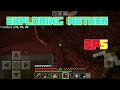 Solo Survival Series | New Start | Exploring Nether | Ep5