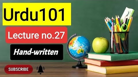 Urdu101 lecture 27 | Urdu101 short lecture | Urdu 101 handmade | short Urdu101  | Urdu101 notes