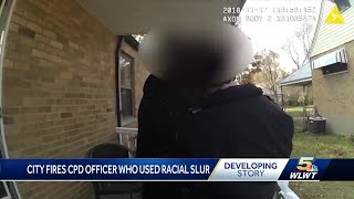 Cincinnati police officer fired after being caught using racial slur on duty