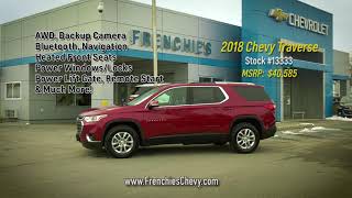 2018 Traverse March 2018 Frenchie's Chevrolet Massena