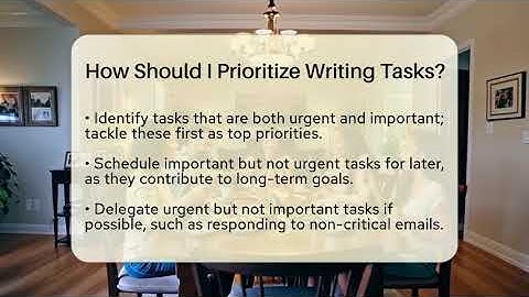 How Should I Prioritize Writing Tasks? - The Personal Growth Path