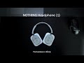 Nothing Headphone 1 – стоит ли брать в 2025 году?