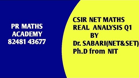 CSIR NET MATHS /TNSET/TRB POLYTECHNIC/SCERT/ENGINEERING TRB/PGTRB/REAL ANALYSIS QUESTION 1