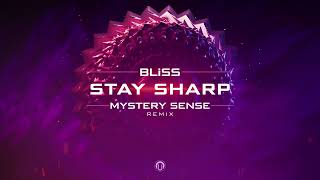 BLiSS - Stay Sharp (Mystery Sense)