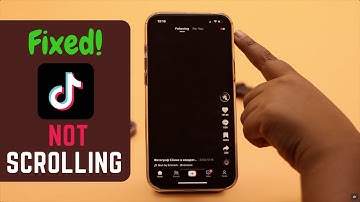 Tik Tok Homepage Not Scrolling Properly [Fixed in 6 Easy Ways]