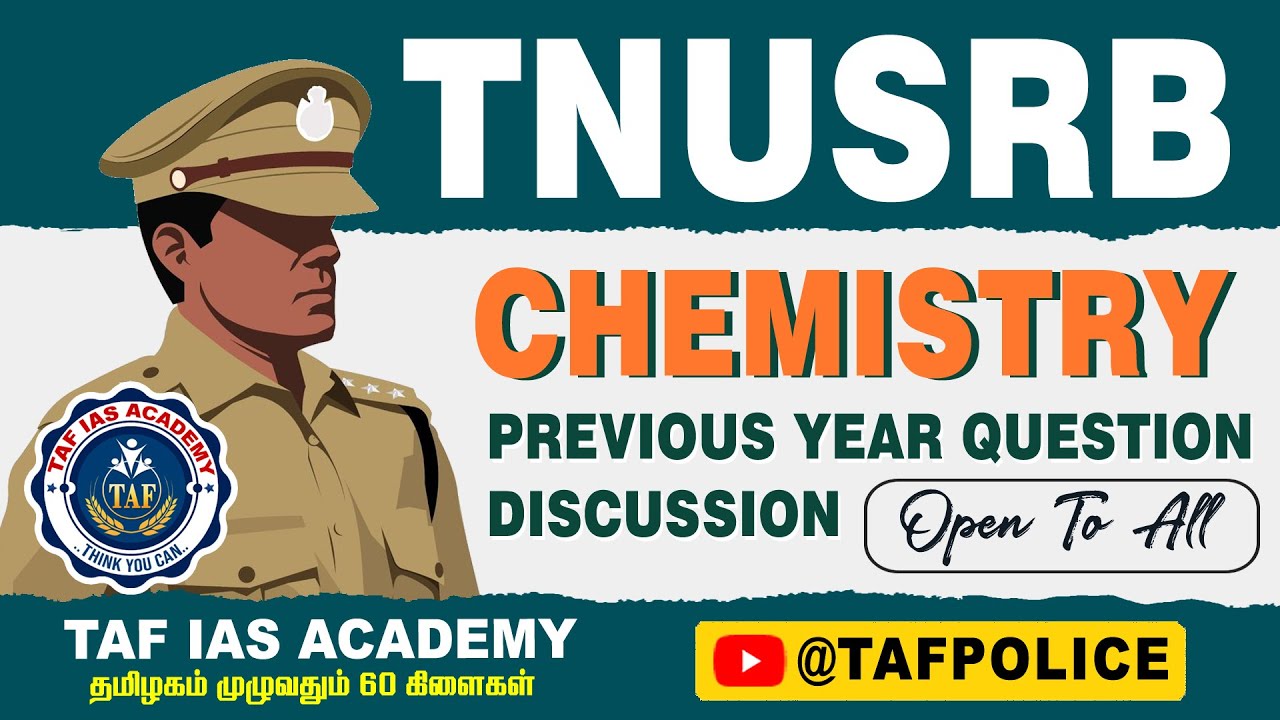 SI & POLICE | CHEMISTRY | PREVIOUS YEAR QUESTION DISCUSSION | TAF