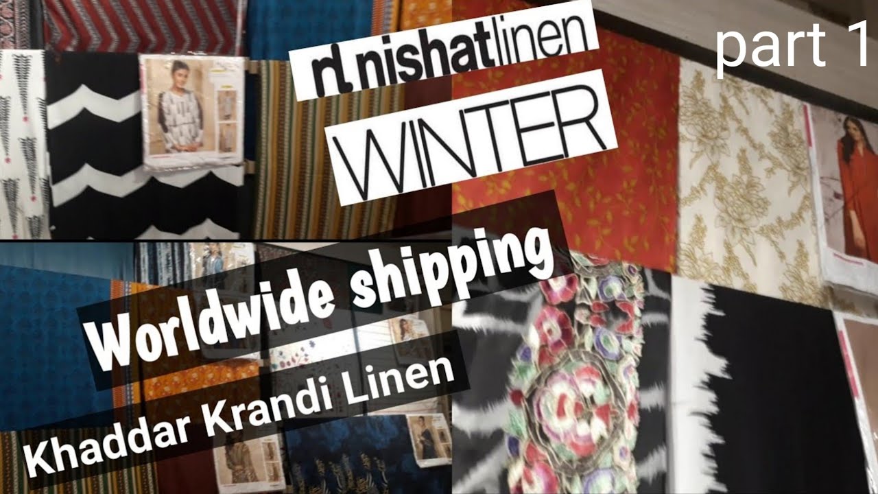 Nishat Linen Winter Collection 2021Khaddar Linen Krandi Worldwide shipping Vlogs for all