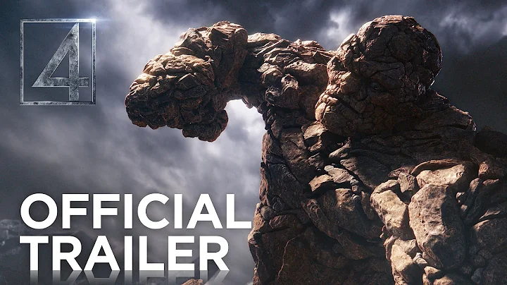 Fantastic Four | Official Trailer [HD] | 20th Century FOX