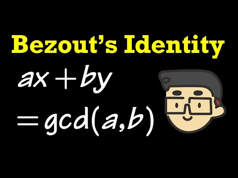 Bézout's identity: ax+by=gcd(a,b)