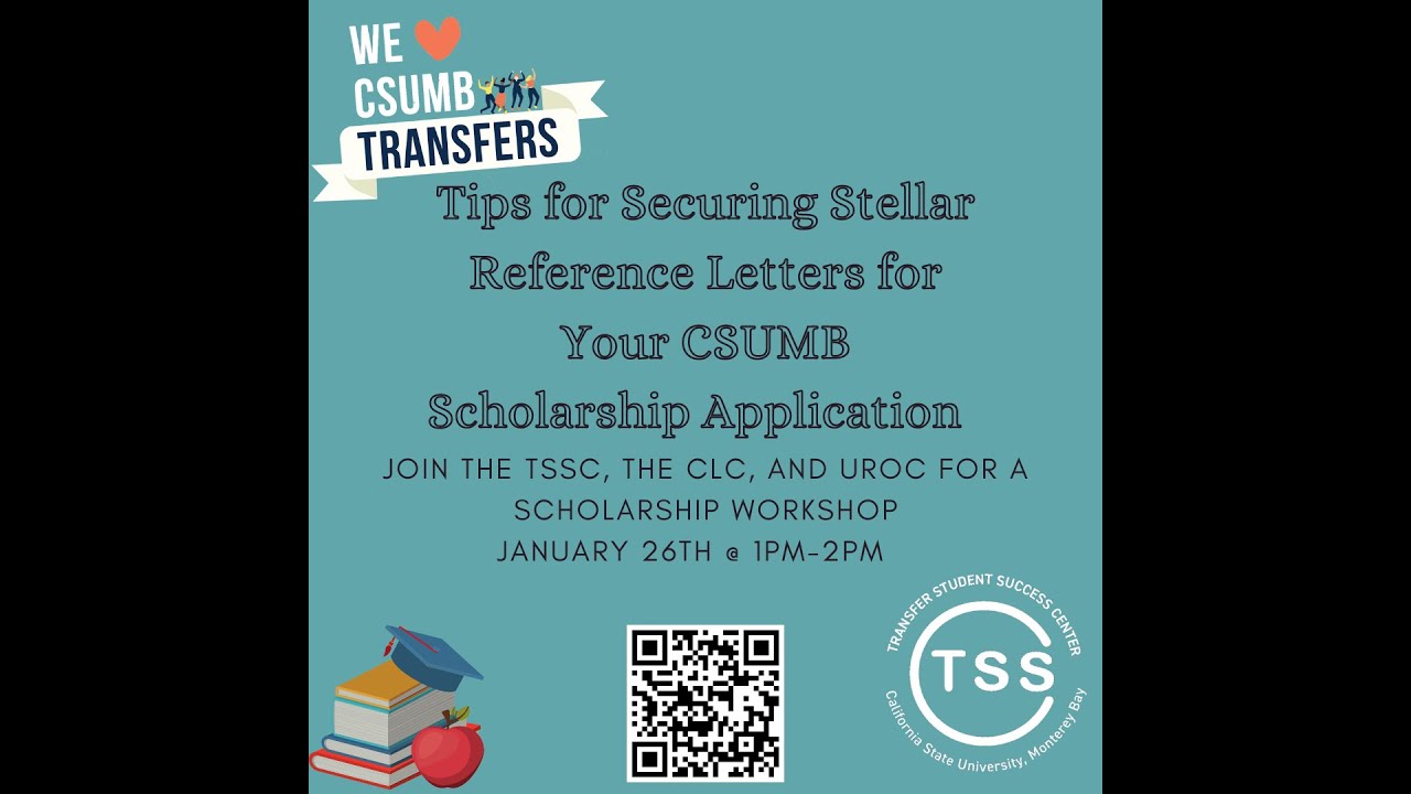 Tips for Securing Stellar Reference Letters for Your CSUMB Scholarship