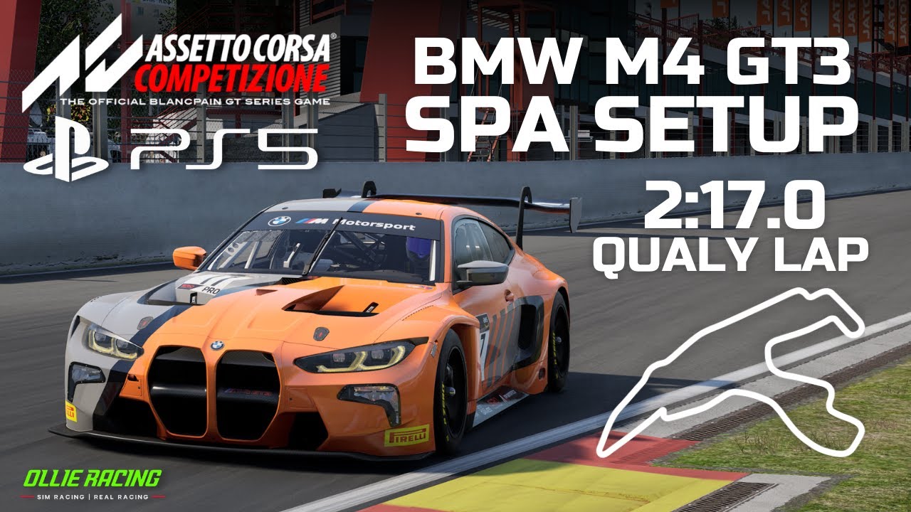 ACC on PS5: BMW M4 GT3 Race Setup - Spa Francorchamps + Qualy Lap (2:17 ...