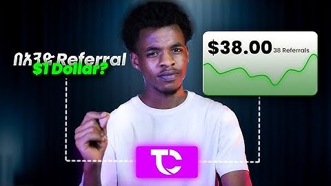 ከዚህ Website በ1 Referral = $1 Dollar ማግኘት ይቻላል? 🧠💵 | Full Review + Guide
