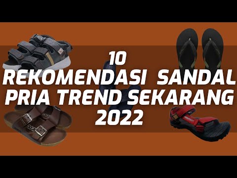 Video: 10 Sandal Pria Terbaik 2022