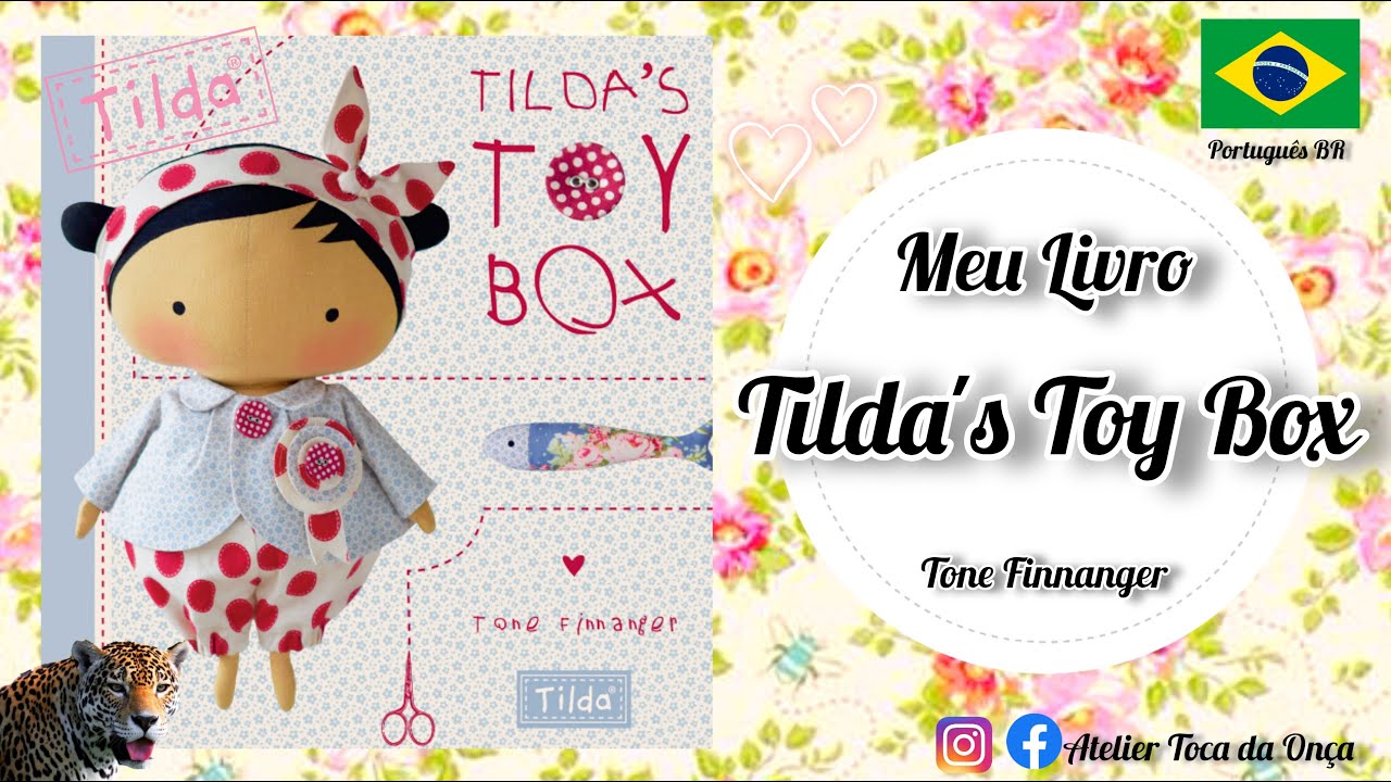 Meu livro Brinquedos da Tilda (TILDA'S TOY BOX BOOK)- Tone Finnanger