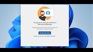 fix windows 11 error the app you're trying to install isn't a microsoft verified app